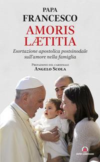 Amoris laetitia. Esortazione apostolica postsinodale sull'amore nella famiglia - Francesco (Jorge Mario Bergoglio) - copertina