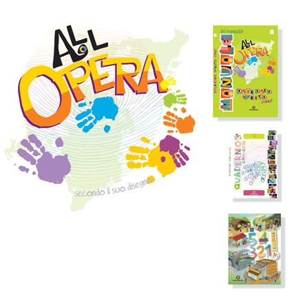 Kit oratorio estivo 2018: All'Opera. Manuale del responsabile. Secondo il suo disegno-La bellezza è nelle mani di chi si mette all'opera. Quaderno animatori-5 racconti, 4 amici, 3 mesi, 2 ruote, 1 avventura. All'Opera! - copertina