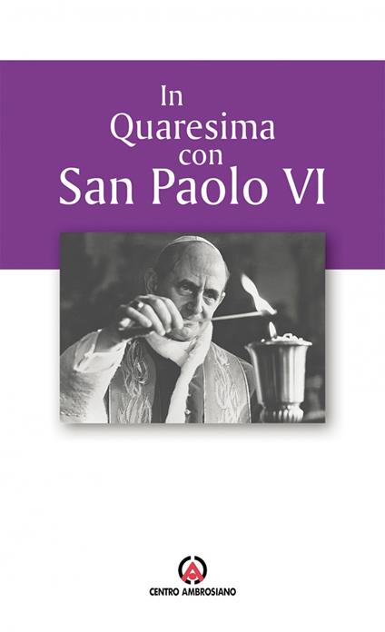 In quaresima con san Paolo VI. Proposta per l'Ufficio delle letture nei giorni feriali - copertina