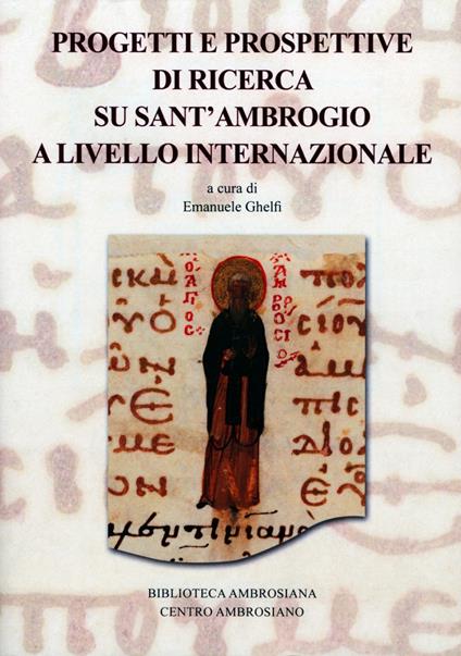 Progetti e prospettive di ricerca su sant'Ambrogio a livello internazionale - copertina