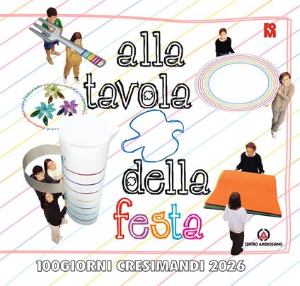 Alla tavola della festa. 100 giorni cresimandi 2026 - copertina