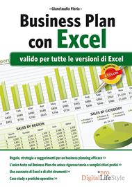 Business plan con Excel. Valido per tutte le versioni di Excel