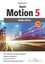 Apple motion 5. Guida all'uso