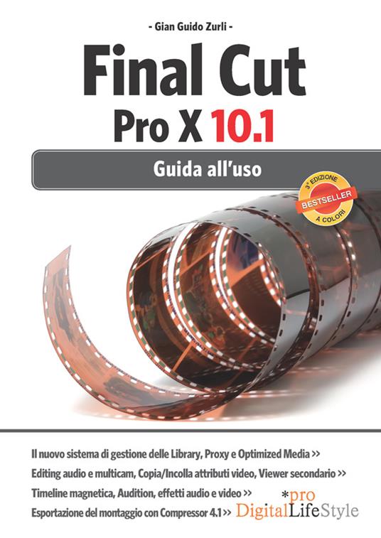 Final Cut Pro X 10.1. Guida all'uso - Gian Guido Zurli - ebook