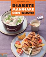 Diabete. Mangiare con gusto