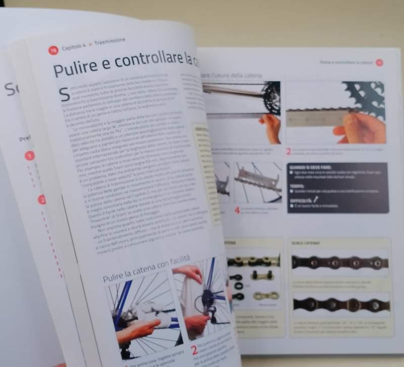 Il manuale della bicicletta. Guida completa alla manutenzione. Ediz. illustrata