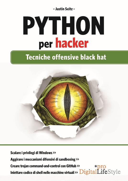 Python per hacker. Tecniche offensive black hat - Justin Seitz,Tim Arnold - copertina