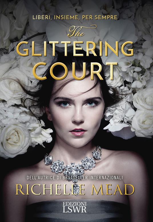 The glittering court - Richelle Mead - copertina