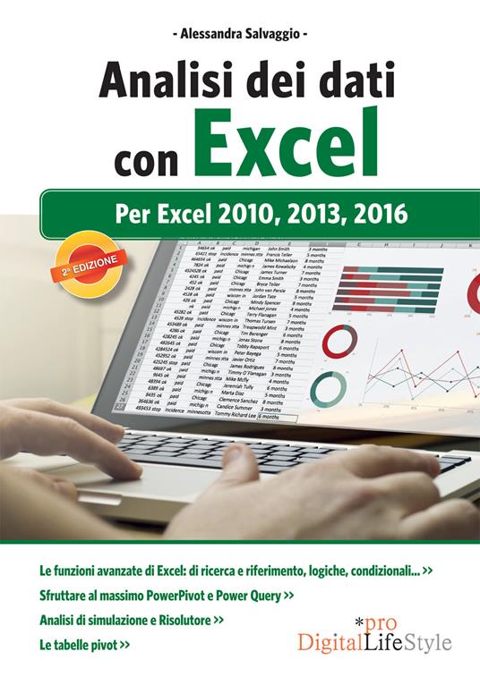 Analisi dei dati con Excel. Per Excel 2010, 2013, 2016 - Alessandra Salvaggio - ebook
