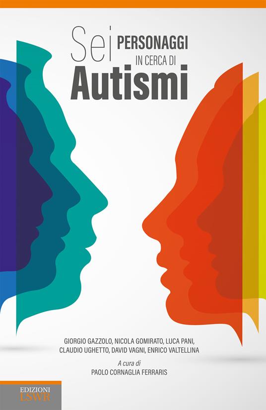 Sei personaggi in cerca di autismi - copertina