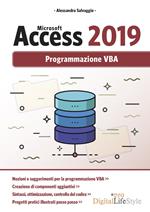 Microsoft Access 2019. Programmazione VBA