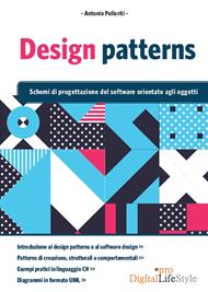 Design patterns. Schemi di progettazione del software orientato agli oggetti
