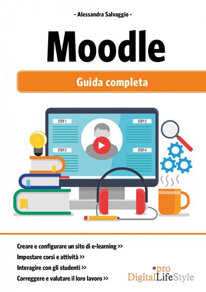 Moodle. Guida completa - Alessandra Salvaggio - copertina