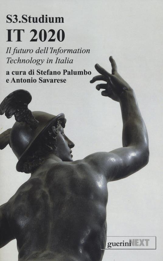 IT 2020. Il futuro dell'Information Technology in Italia - copertina