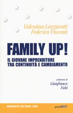 Family up! Il giovane imprenditore tra continuità e cambiamento