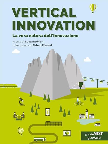 Vertical innovation. La vera natura dell'innovazione - Luca Barbieri - ebook