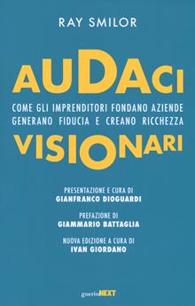 Audaci visionari