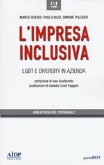 L' impresa inclusiva. LGBT e diversity in azienda