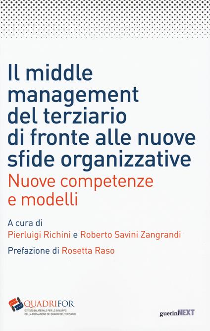 Il middle management del terziario di fronte alle nuove sfide organizzative. Nuove competenze e modelli - copertina