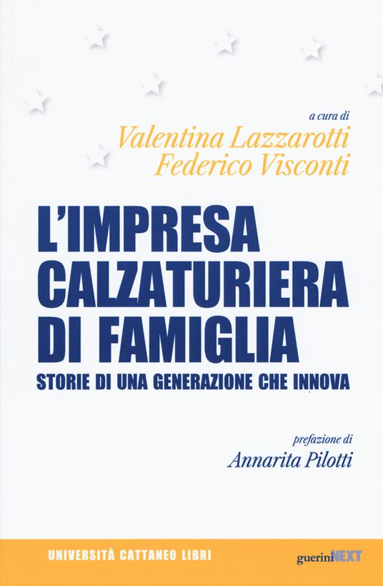 L' impresa calzaturiera di famiglia. Storie di una generazione che innova - copertina