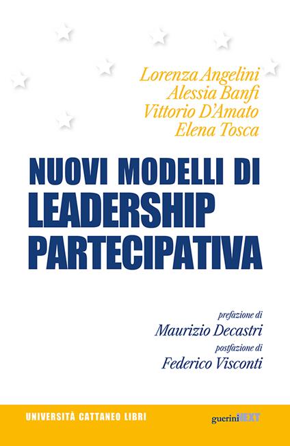 Nuovi modelli di leadership partecipativa - Lorenza Angelini,Alessia Banfi,Vittorio D'Amato - copertina