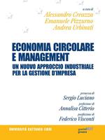 Economia circolare e management. Un nuovo approccio industriale per la gestione d'impresa