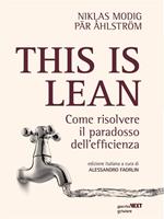 This is lean. Come risolvere il paradosso dell'efficienza