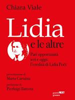 Lidia e le altre. Pari opportunità ieri e oggi: l'eredità di Lidia Poët