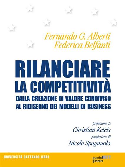 Rilanciare la competitività. Dalla creazione di valore condiviso al ridisegno dei modelli di business - Fernando G. Alberti - ebook