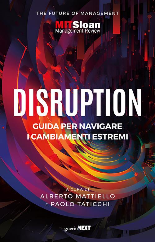 Disruption. Guida per navigare i cambiamenti estremi - copertina