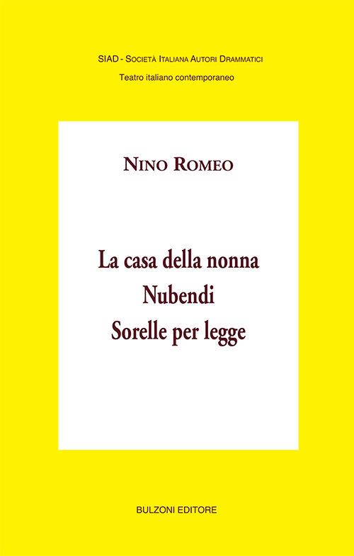 La casa della nonna-Nubendi-Sorelle per leggi - Nino Romeo - copertina