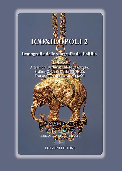 Icoxilòpoli. Iconografia delle xilografie del Polifilo. Vol. 2 - copertina