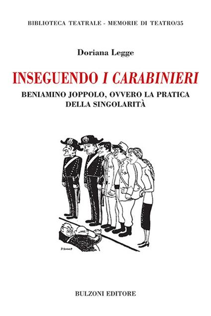 Inseguendo I Carabinieri. Beniamino Joppolo, ovvero la pratica della singolarità - Doriana Legge - copertina