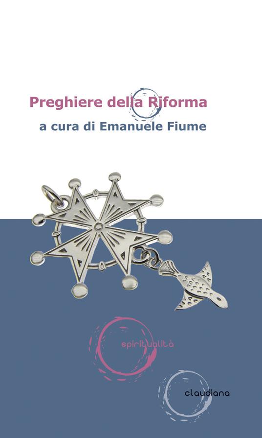 Raccolta di preghiere e di testi liturgici della Riforma protestante del XVI secolo - copertina