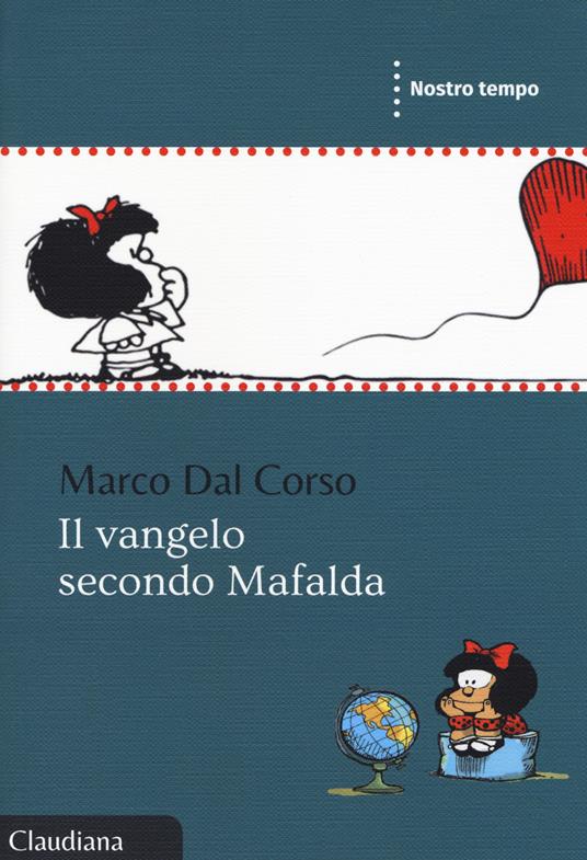 Il Vangelo secondo Mafalda - Marco Dal Corso - copertina