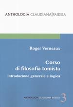 Introduzione generale e logica. Corso di filosofia tomista