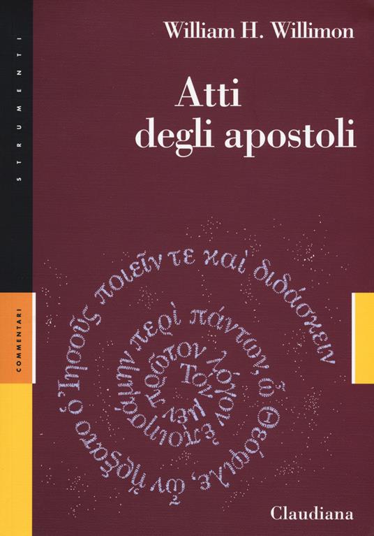 Vangeli e Atti degli apostoli - William H. Willimon,Fred B. Craddock,Lamar Williamson - copertina