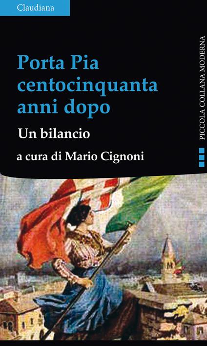 Porta Pia centocinquanta anni dopo. Un bilancio - copertina