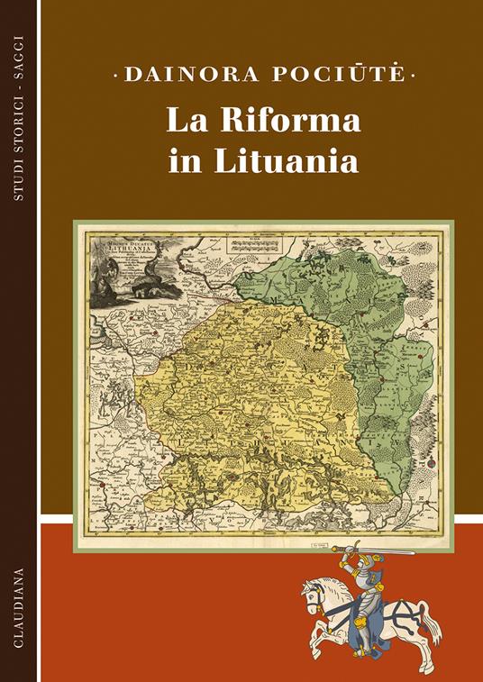 La Riforma in Lituania - Dainora Poci?t? - copertina