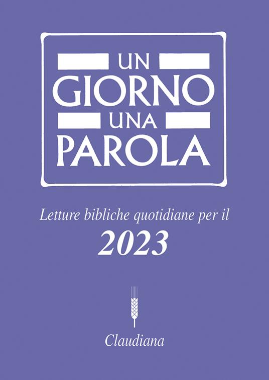 Un giorno una parola Letture bibliche quotidiane per il 2023 - copertina