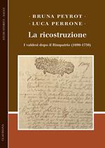 La ricostruzione. I valdesi dopo il Rimpatrio (1690-1730)