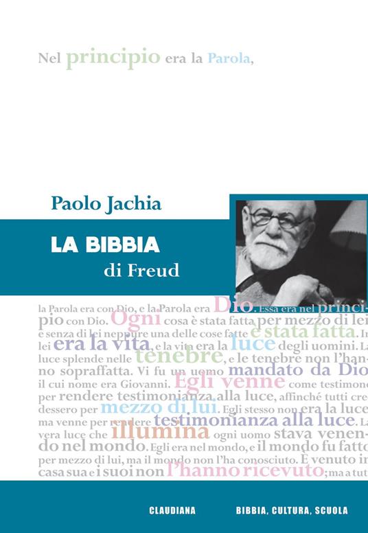La Bibbia di Freud - Paolo Jachia - ebook