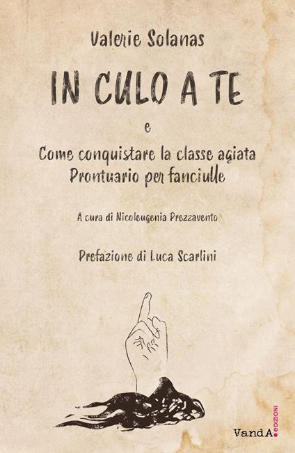 In culo a te - Valerie Solanas - copertina