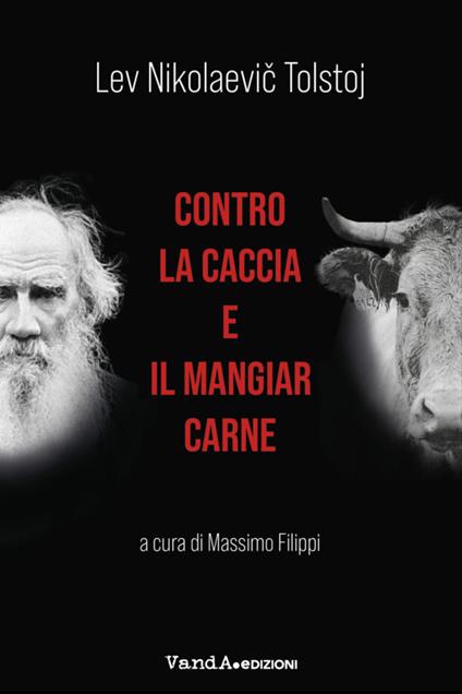 Contro la caccia e il mangiar carne - Lev Tolstoj - copertina