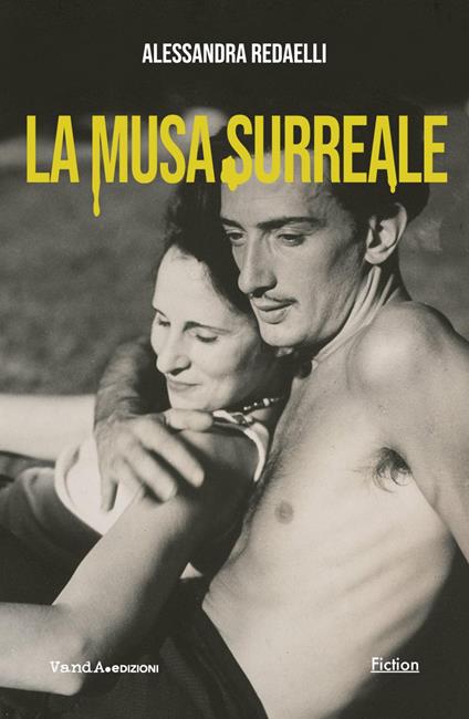 La musa surreale - Alessandra Redaelli - ebook