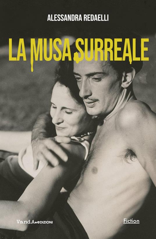 La musa surreale - Alessandra Redaelli - ebook