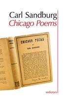 Chicago poems. Testo inglese a fronte