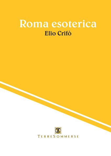 Roma esoterica - Elio Crifò - copertina
