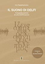 Il suono di Delfi. Con CD-Audio