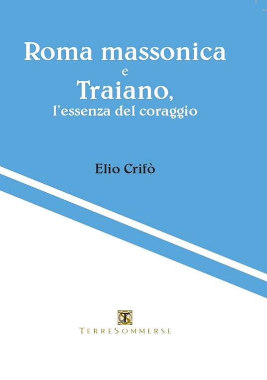 Roma massonica - Elio Crifò - copertina